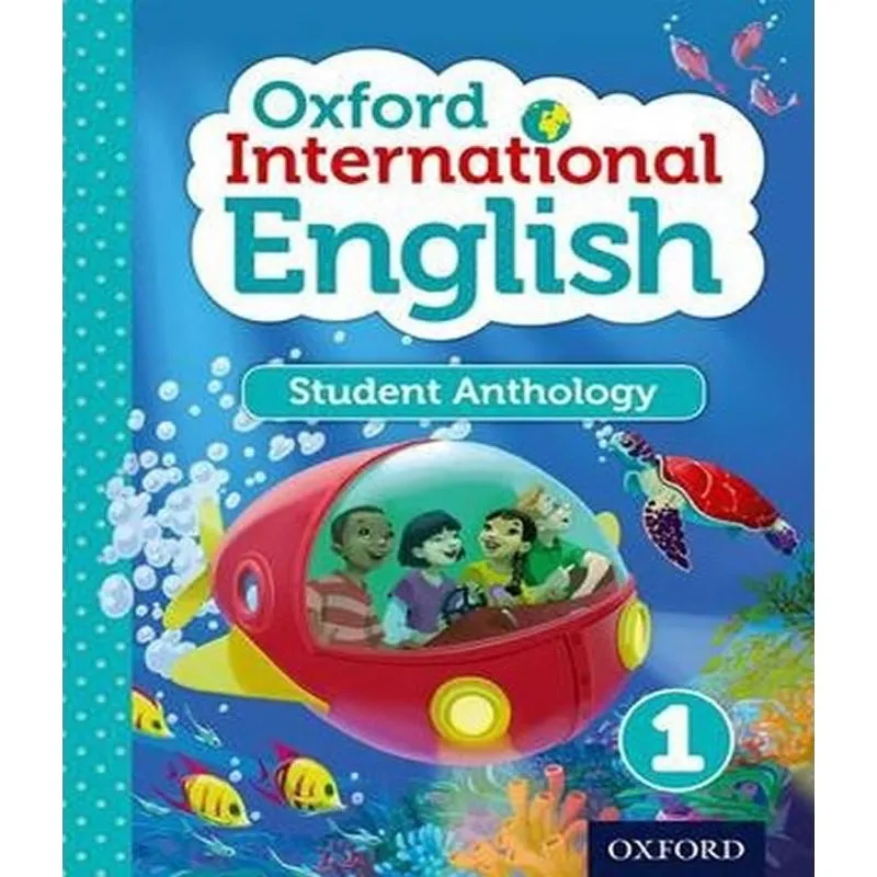 Oxford International Primary English 1 - Student Anthology