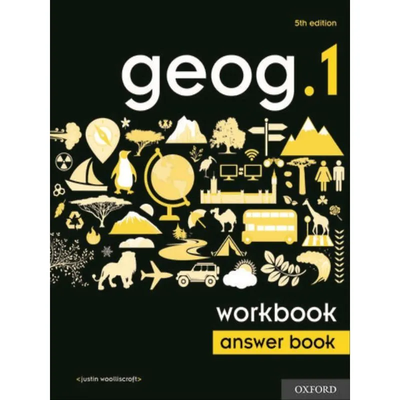 GEOG.1 WORKBOOK ANSEWER BOOK - FIFTH EDITION