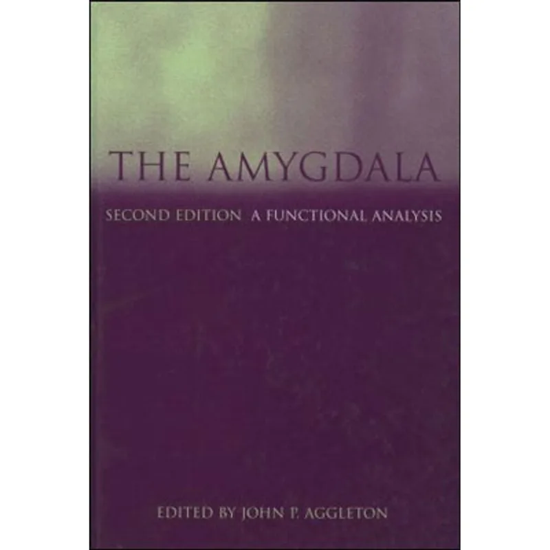 AMYGDALA, THE - A FUNCTIONAL ANALYSIS