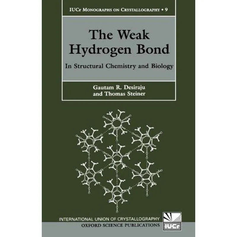 The Weak Hydrogen Bond