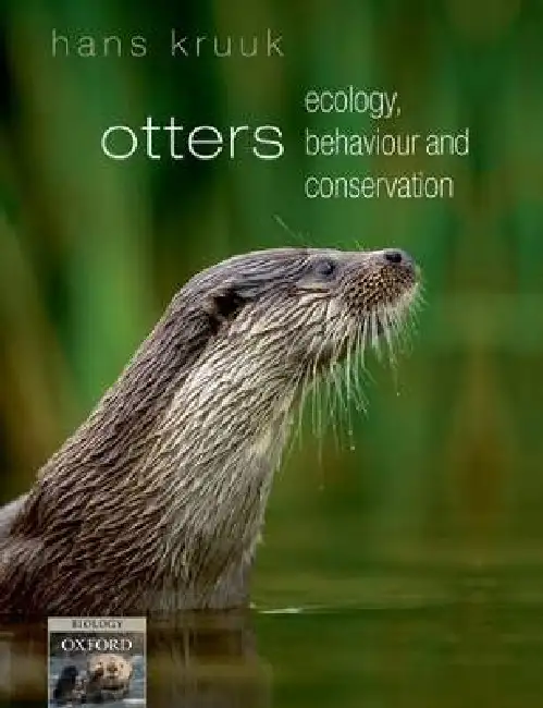 Otters: Ecology, Behaviour and Conservation Paperback