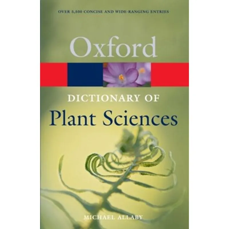 Dictionary Of Plant Sciences 2A Ed