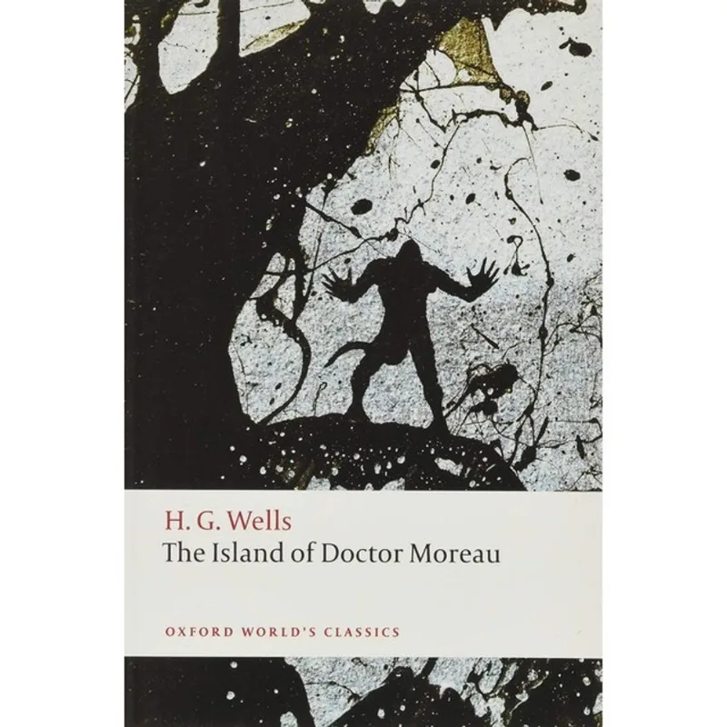 ISLAND OF DOCTOR MOREAU - OXFORD WORLD'S CLASSICS