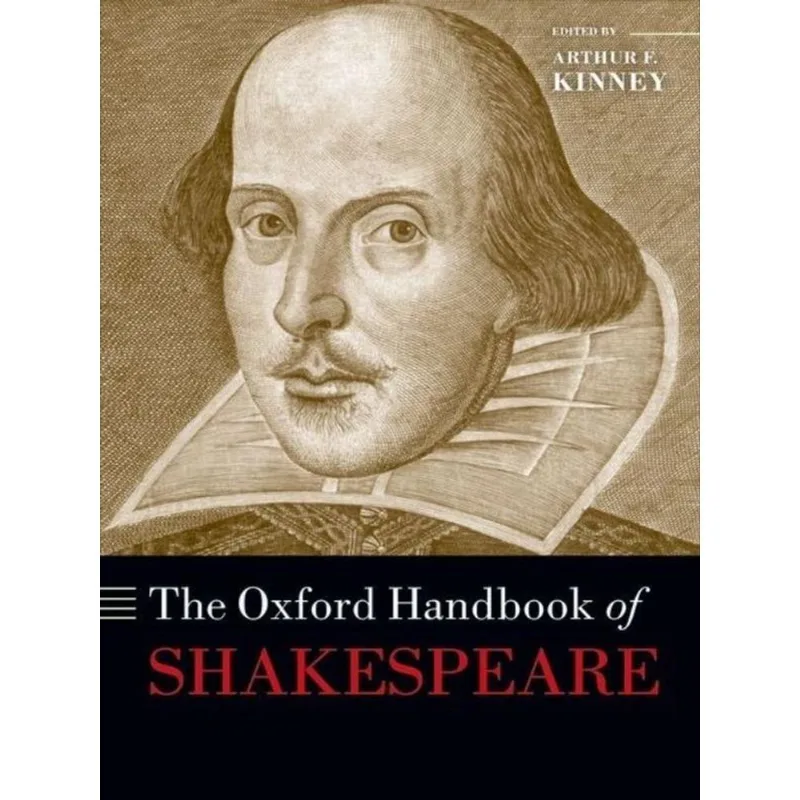 THE OXFORD HANDBOOK OF SHAKESPEARE