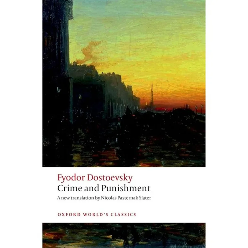 CRIME AND PUNISHMENT - OXFORD WORLD'S CLASSICS
