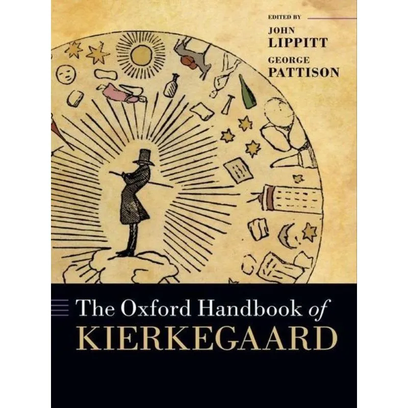 THE OXFORD HANDBOOK OF KIERKEGAARD