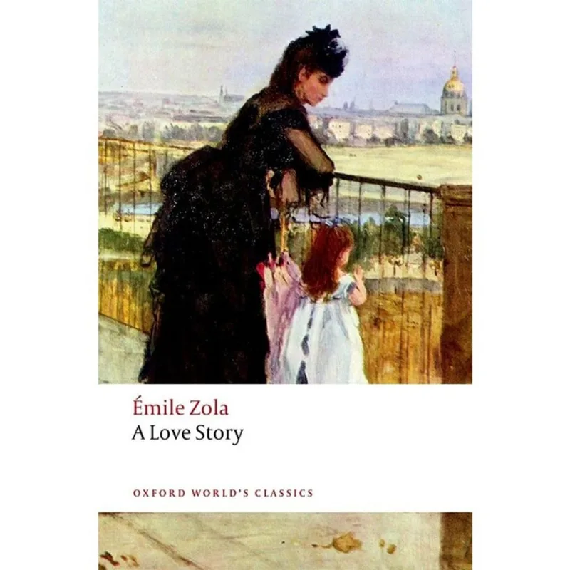 LOVE STORY - OXFORD WORLD'S CLASSICS
