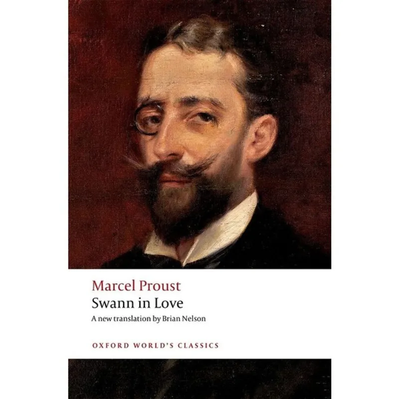 SWANN IN LOVE - OXFORD WORLD'S CLASSICS