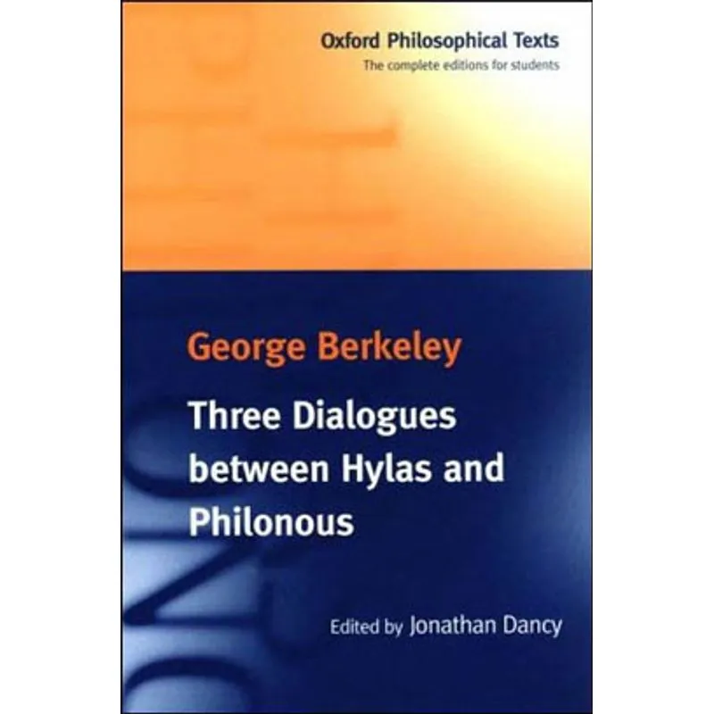 THREE DIALOGUES BETWEEN HYLAS AND PHILONOUS