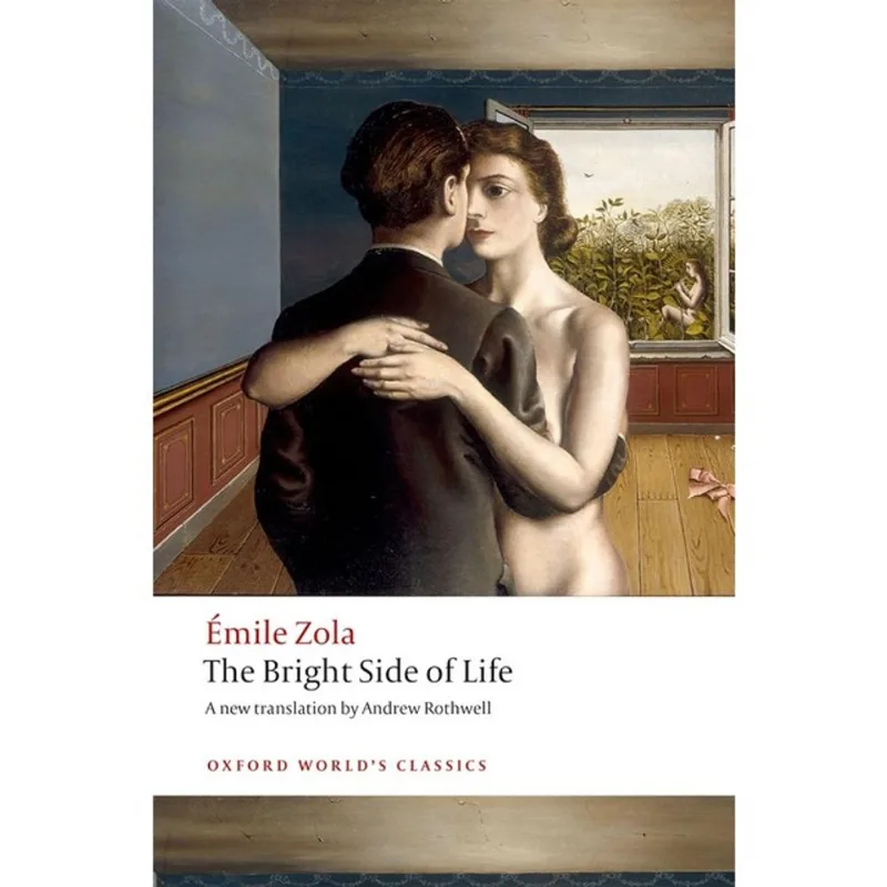 BRIGHT SIDE OF LIFE - OXFORD WORLD'S CLASSICS
