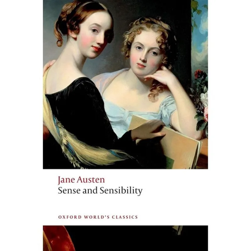 SENSE AND SENSIBILITY - OXFORD WORLD'S CLASSICS