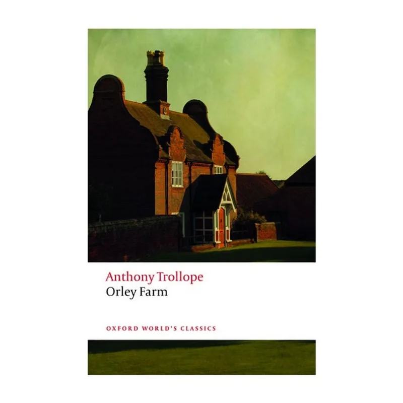 ORLEY FARM - OXFORD WORLD'S CLASSICS