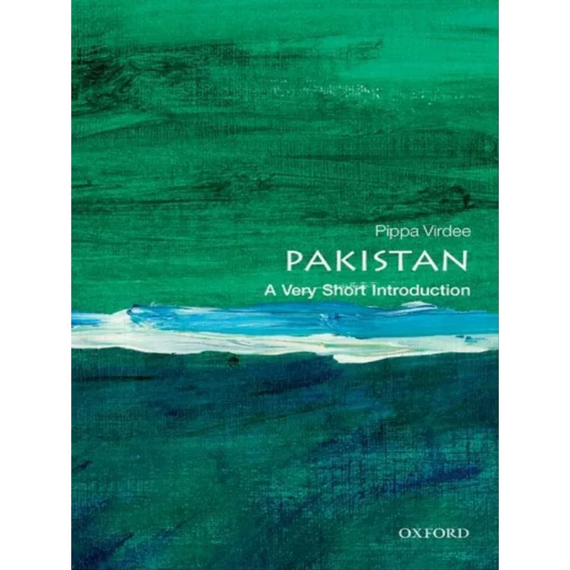 PAKISTAN - A VERY SHORT INTRODUCTION