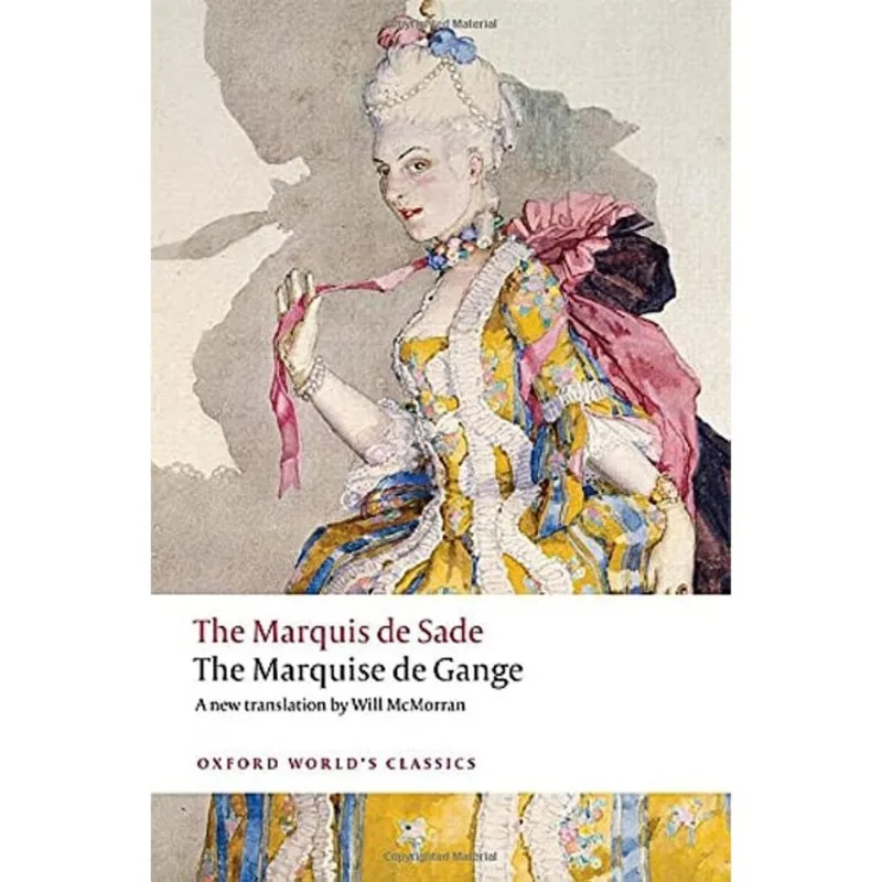 THE MARQUISE DE GANGE - OXFORD WORLD'S CLASSICS