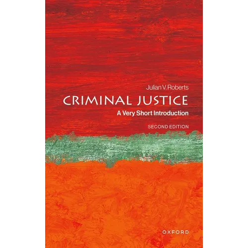 Criminal Justice: A Very Short Introduction - Paperback
