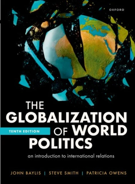 Globalization of World Politics, The