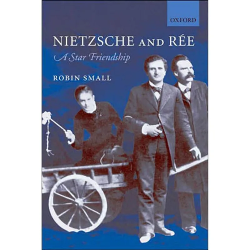 NIETZSCHE AND REE - A STAR FRIENDSHIP