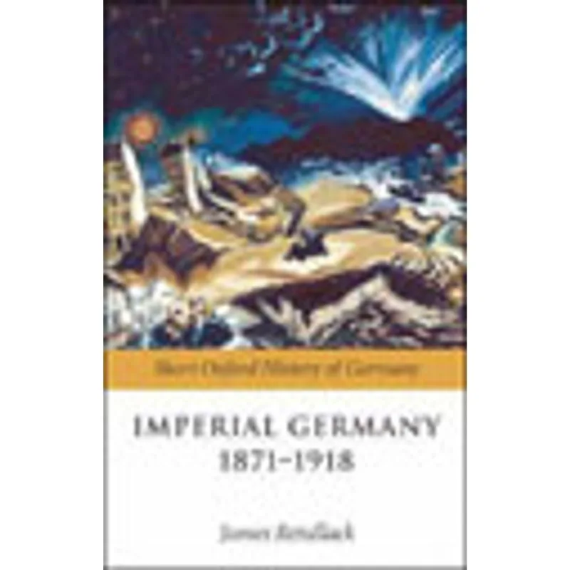 IMPERIAL GERMANY 1871-1918