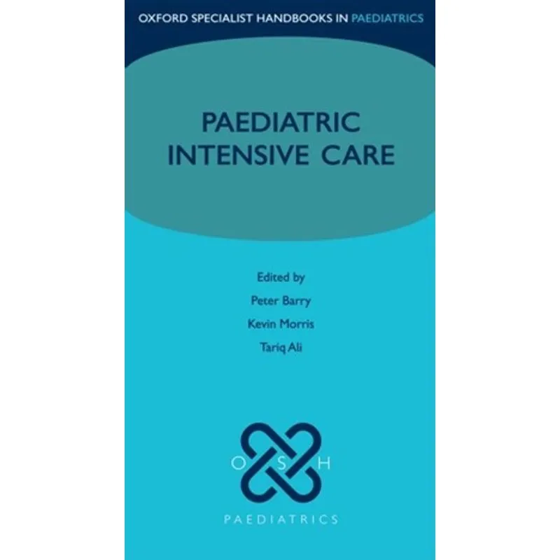 PAEDIATRIC INTENSIVE CARE
