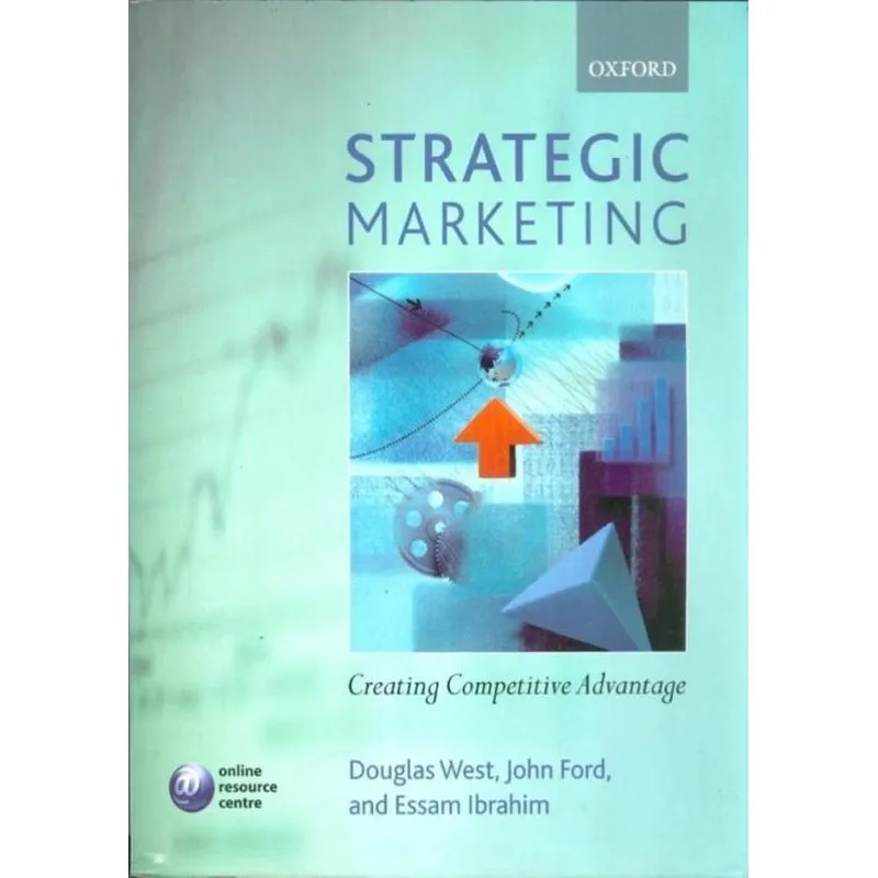 Strategic Marketing: Creating Competitive Strategy