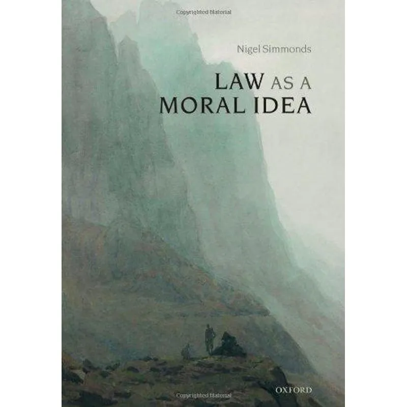 Law as A Moral Idea