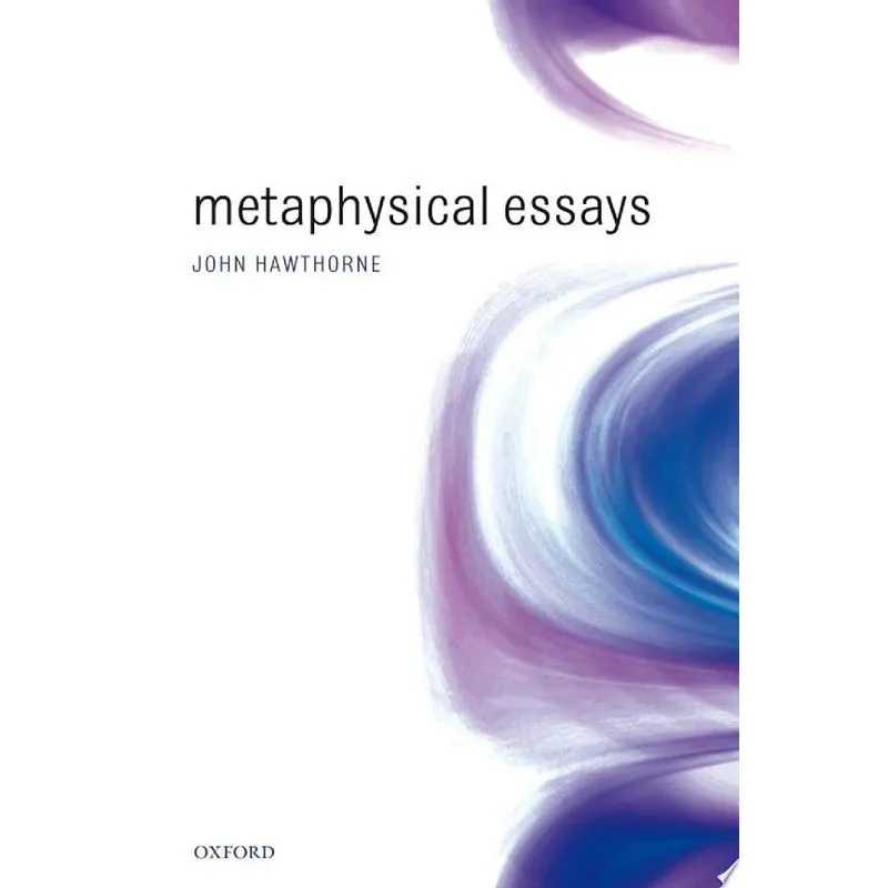 METAPHYSICAL ESSAYS