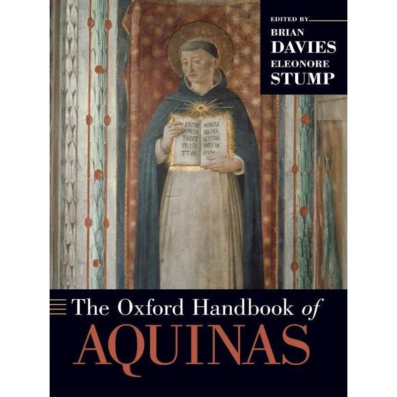 THE OXFORD HANDBOOK OF AQUINAS