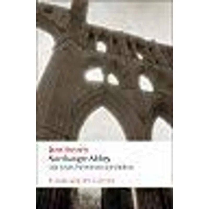 Northanger Abbey - Lady Susan, The Watsons and Sanditon