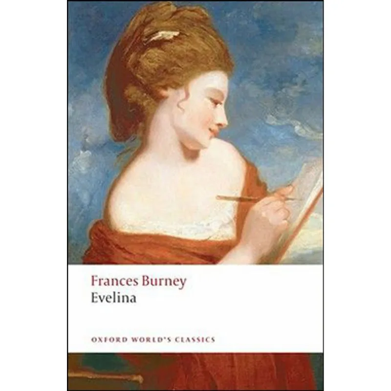 EVELINA - OXFORD WORLD'S CLASSICS