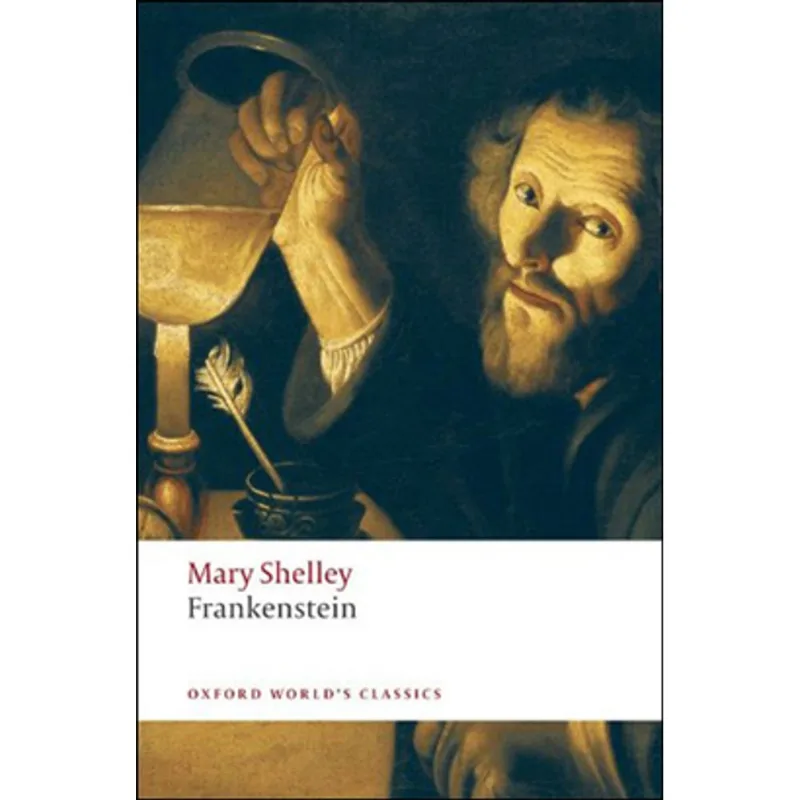 FRANKENSTEIN - OXFORD WORLD'S CLASSICS