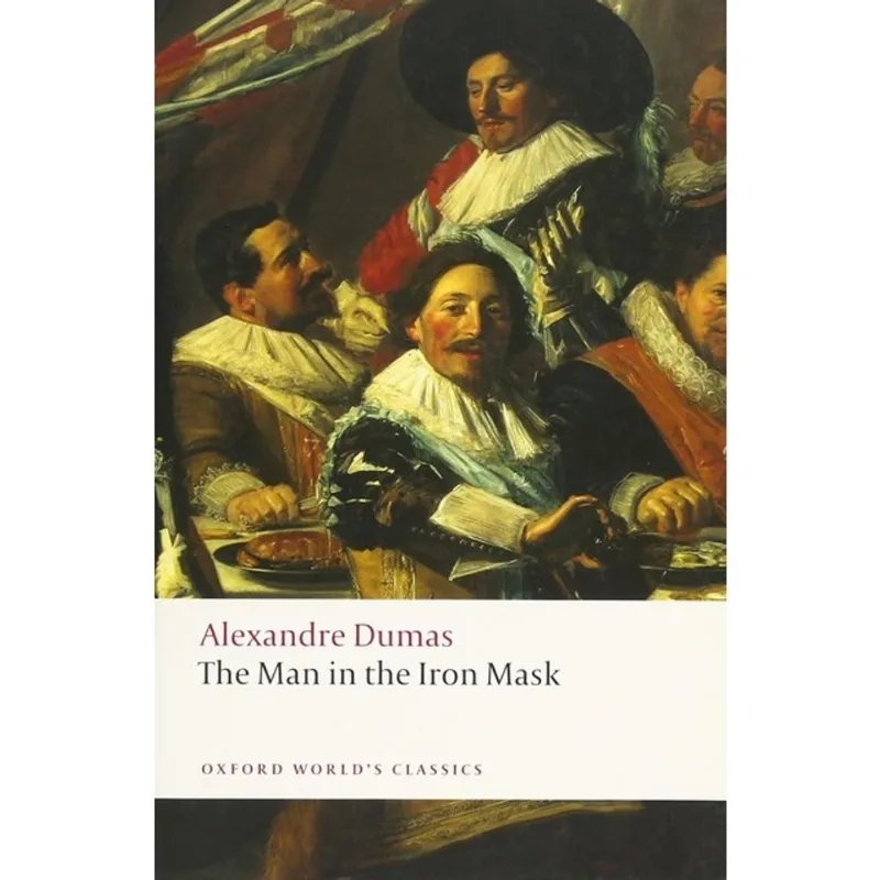 THE MAN IN THE IRON MASK - OXFORD WORLD'S CLASSICS