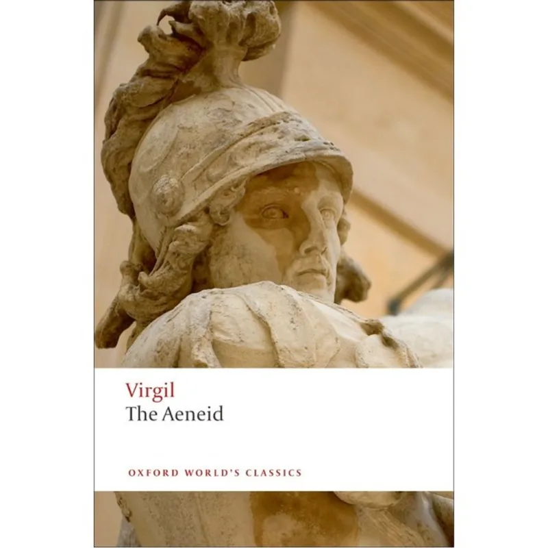 THE AENEID - OXFORD WORLD'S CLASSICS
