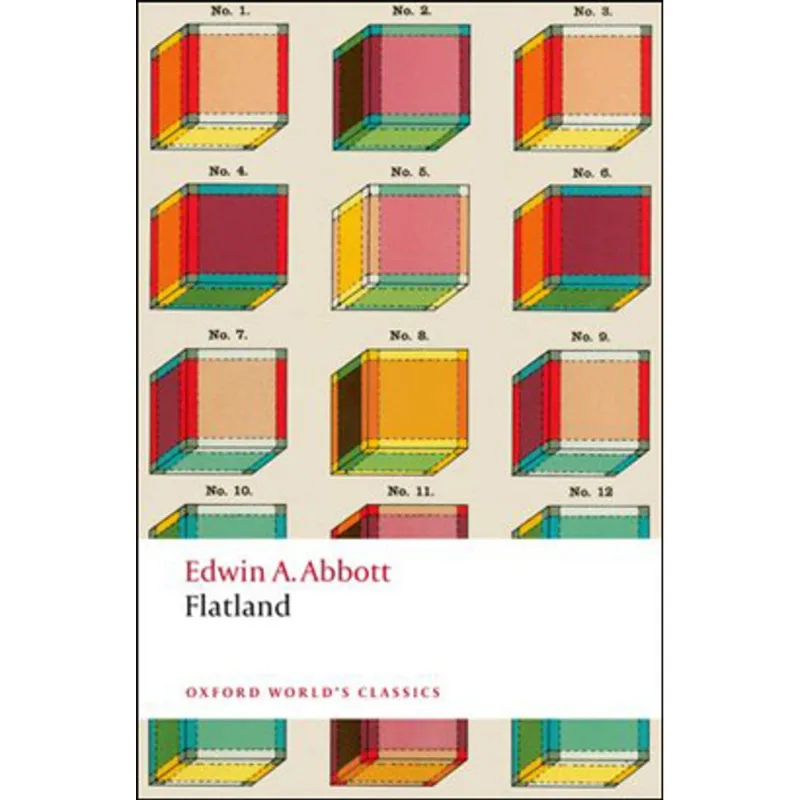 FLATAND - A ROMANCE OF MANY DIMENSIONS - OXFORD WORLD'S CLASSICS