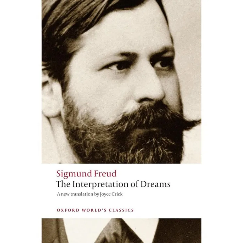 THE INTERPRETATION OF DREAMS - OXFORD WORLD'S CLASSICS