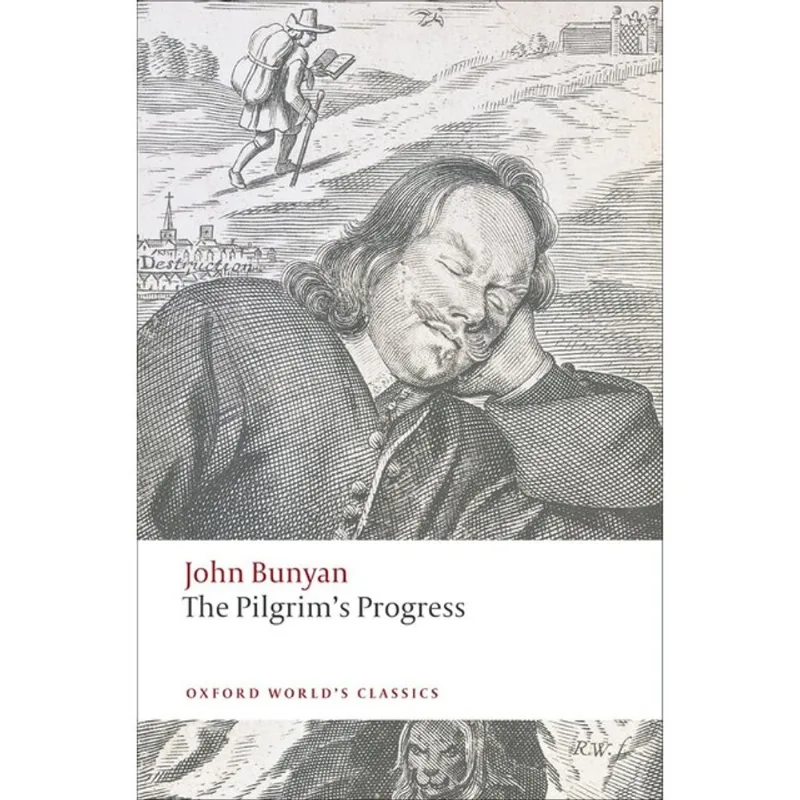 THE PILGRIM'S PROGRESS - OXFORD WORLD'S CLASSICS