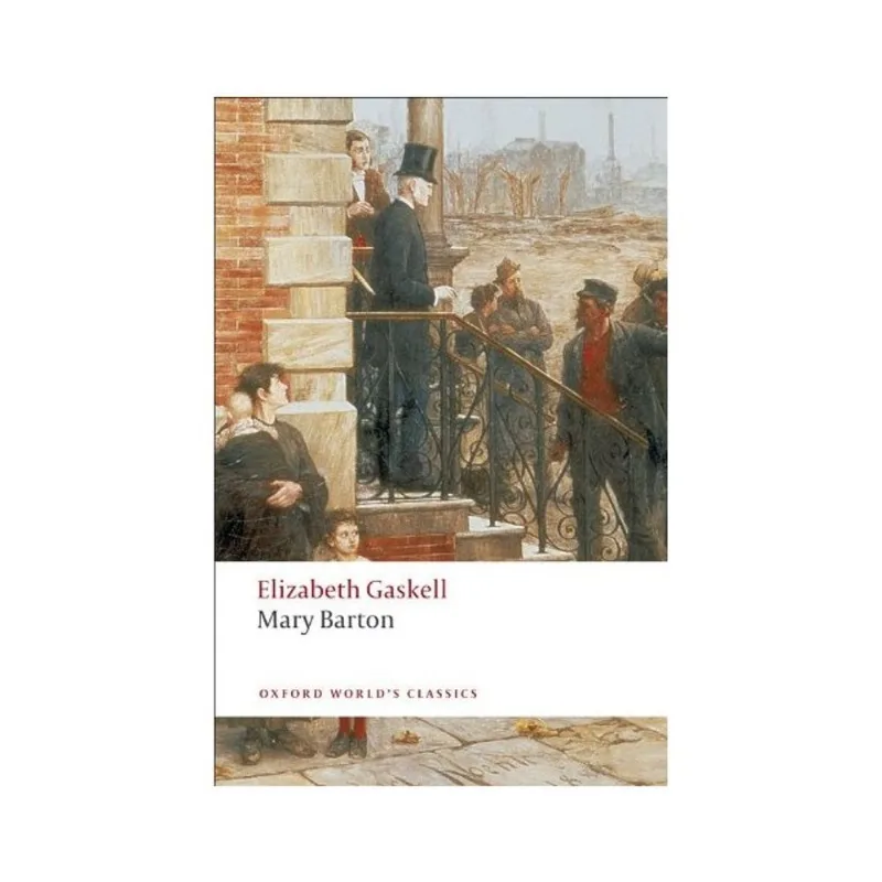 MARY BARTON - OXFORD WORLD'S CLASSICS
