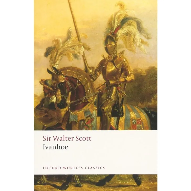 IVANHOE - OXFORD WORLD'S CLASSICS