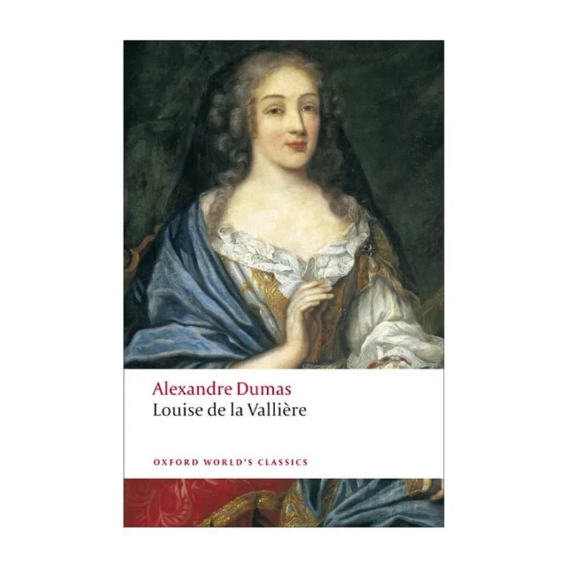 LOUISE DE LA VALLIERE - OXFORD WORLD'S CLASSICS