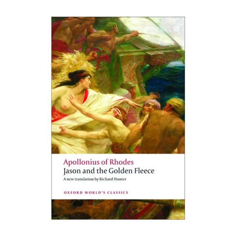 JASON AND THE GOLDEN FLEECE - OXFORD WORLD'S CLASSICS