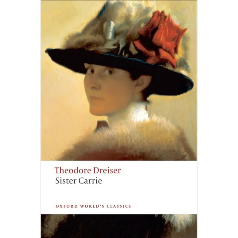 SISTER CARRIE - OXFORD WORLD'S CLASSICS