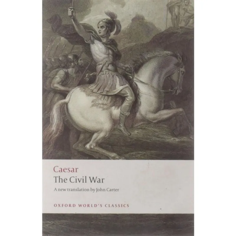 THE CIVIL WAR - OXFORD WORLD'S CLASSICS