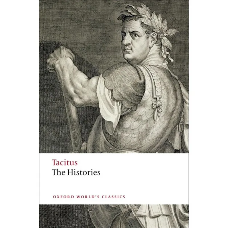 THE HISTORIES - OXFORD WORLD'S CLASSICS