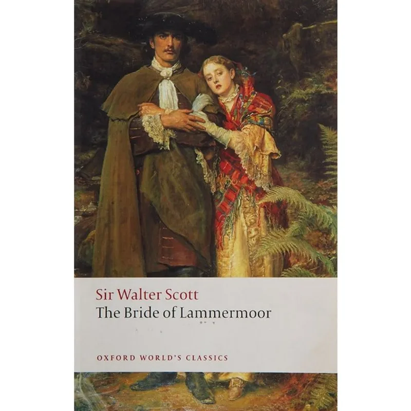 THE BRIDE OF LAMMERMOOR - OXFORD WORLD'S CLASSICS