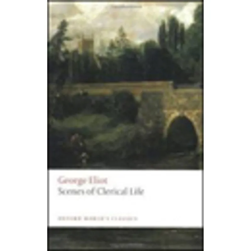 SCENES OF CLERICAL LIFE