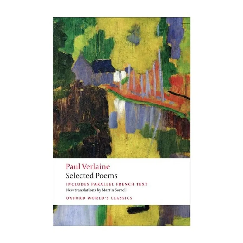 SELECTED POEMS - PAUL VERLAINE - OXFORD WORLD'S CLASSICS