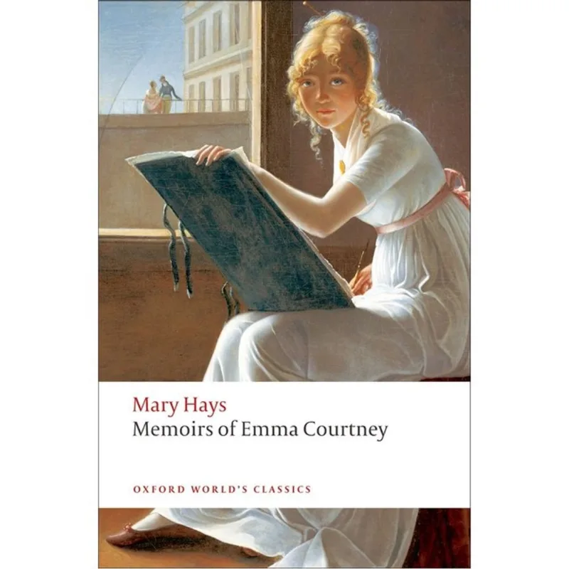 MEMOIRS OF EMMA COURTNEY - OXFORD WORLD'S CLASSICS