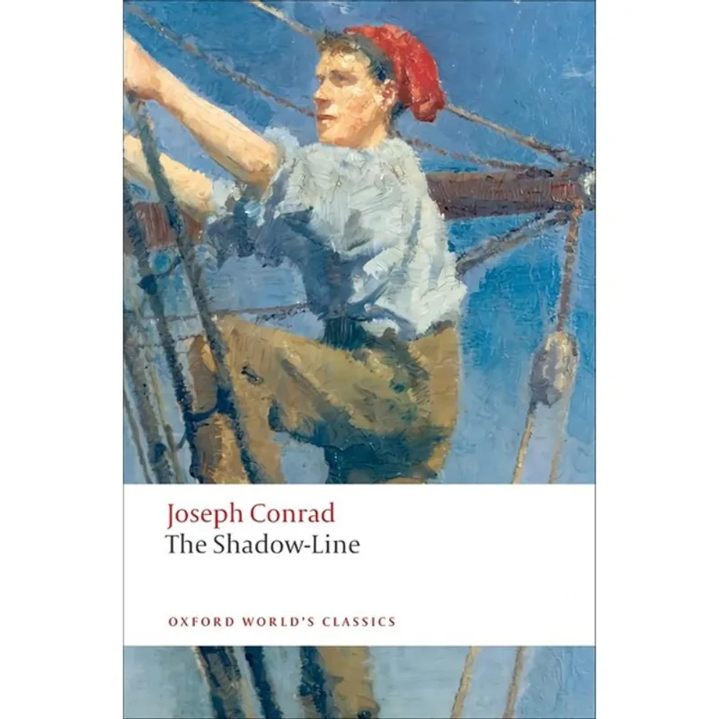 THE SHADOW-LINE - OXFORD WORLD'S CLASSICS