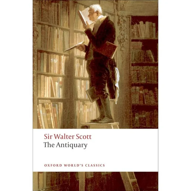 THE ANTIQUARY - OXFORD WORLD'S CLASSICS