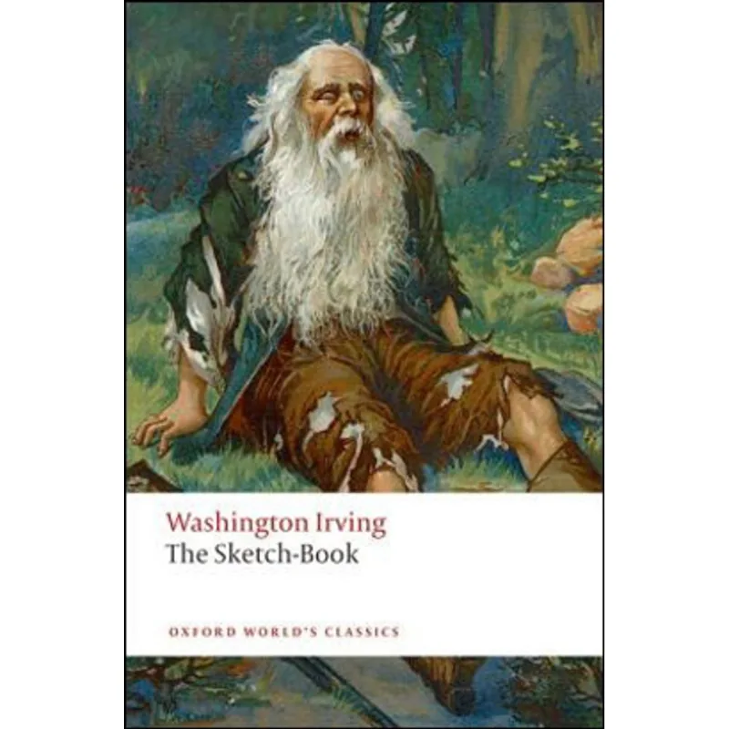 THE SKETCH-BOOK OF GEOFFREY CRAYON, GENT - OXFORD WORLD'S CLASSICS