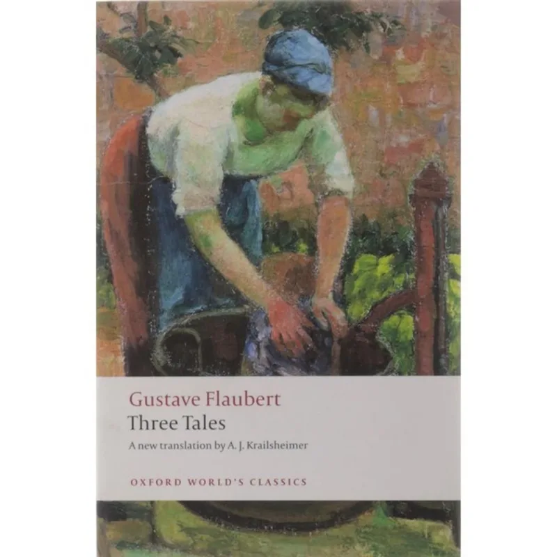 THREE TALES - OXFORD WORLD'S CLASSICS